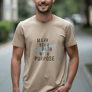T-shirt Chemin et objet - Citation d'inspiration minimalis