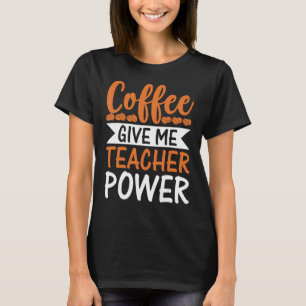T-shirt Chemise à café amusante pour les amateurs de café 