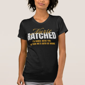 T-shirt Chemise à cliquet de l'infirmière - Citation de sa