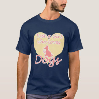 T-shirt Chemise Amoureux des chiens Cadeau Juste une fille