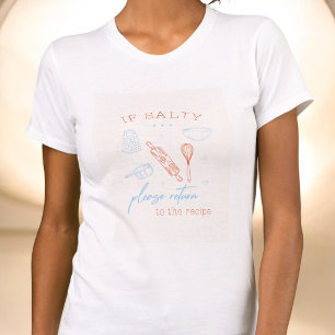 T-shirt Chemise Cadeau Cuisine Humour Chef Boulanger Salé