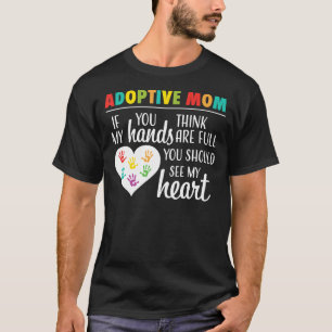 T-shirt Chemise-cadeau d'adoption de citation de coeur de