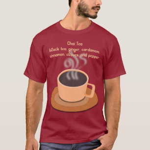 T-shirt Chemise Chai Tea Unisex