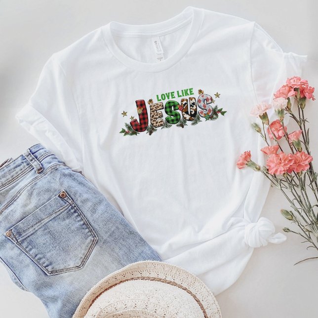 T-shirt Chemise chrétienne, Amour Comme Jésus Chemise, Jés (Créateur téléchargé)