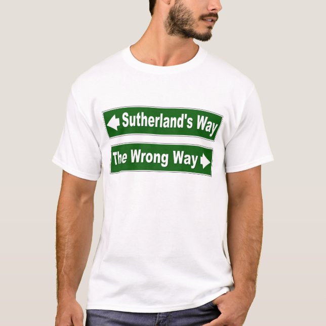 T-shirt Chemise Clan Sutherland's Way Street Sign (Devant)