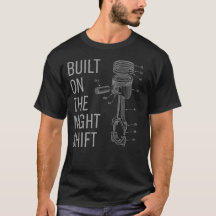 Chemise construite sur l'équipe de nuit, cadeau de