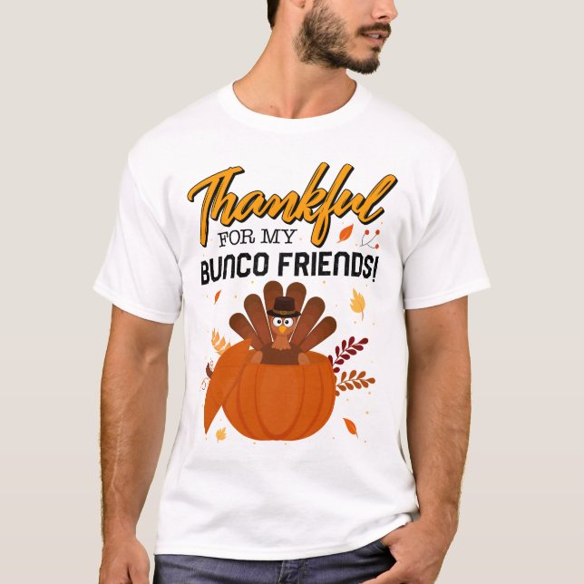 T-shirt Chemise D'Action De Grâce, Merci Pour Mes Amis Bun (Devant)
