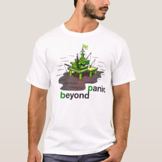 T-shirt Chemise de BP - au delà de la panique