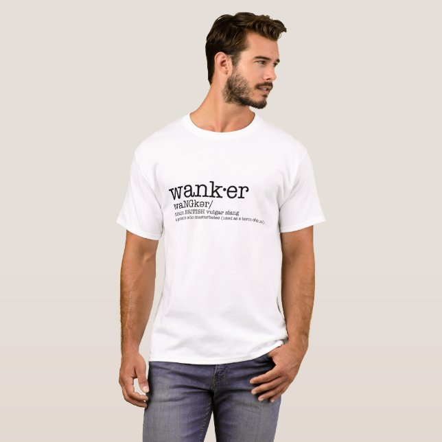 T-shirt Chemise de branleur : Terme d'argot de Britannique (Devant entier)