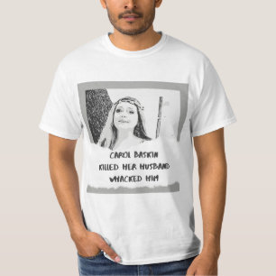 T-shirt Chemise de Carol Baskin