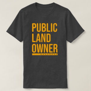 T-shirt Chemise de chasse des propriétaires de terrains p