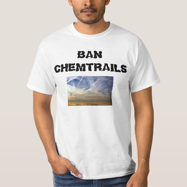 T-shirt Chemise "de Chemtrails d'interdiction" (Devant)