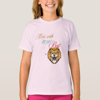 T-shirt Chemise de citation sans peur "Mess with the Best"