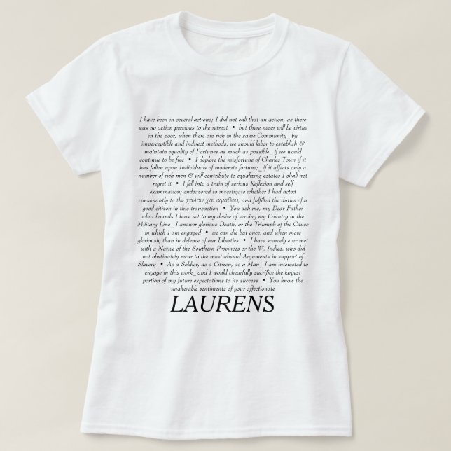 T-shirt Chemise de citations de John Laurens (Design devant)