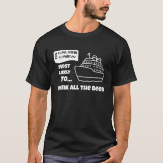 T-shirt Chemise de croisière drôle Plus susceptible de boi