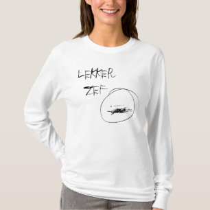 T-shirt Chemise de dames Lekker Zef