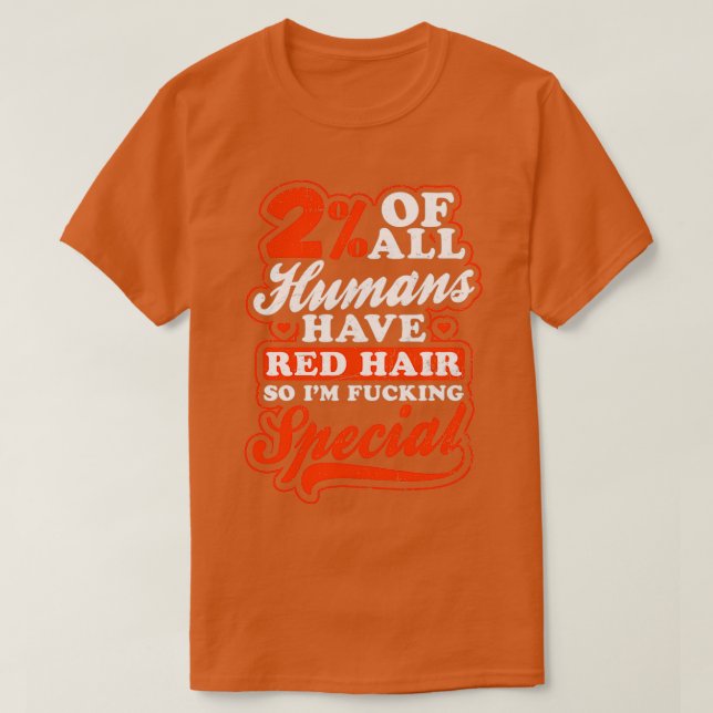 T-shirt Chemise de devis Redhead 2 de tous les cadeaux hum (Design devant)