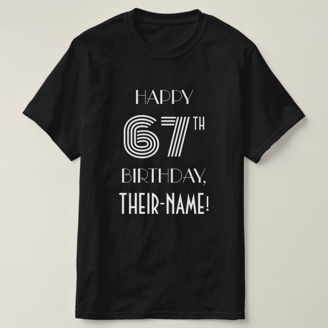 T-shirt Chemise de fête d'anniversaire de 67 ans de style  (Design devant)