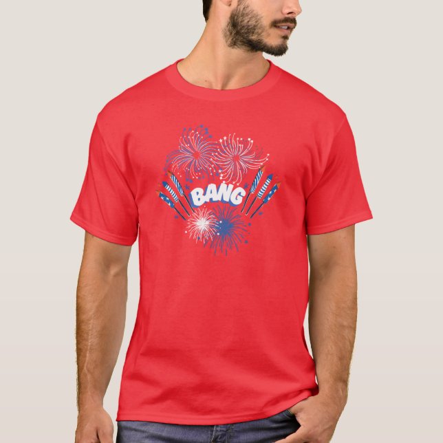 T-shirt Chemise de feux d'artifice BANG / Fête de l'Indépe (Devant)
