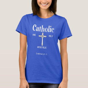 T-shirt Chemise de foi pour femmes, une sainte catholique