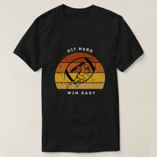 T-shirt Chemise de football « Frapper fort, gagner facile
