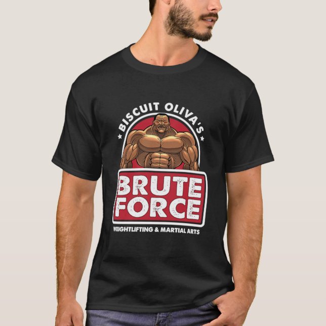 T-shirt Chemise de force Biscuit Olivas Brute  (Devant)