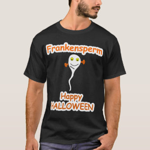 T-SHIRT CHEMISE DE HALLOWEEN : FRANKENSPERM