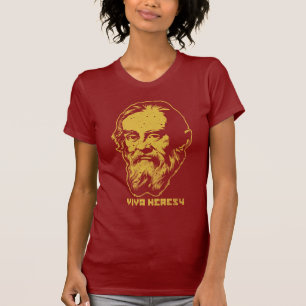T-shirt Chemise de "hérésie de vivats" de Galilée