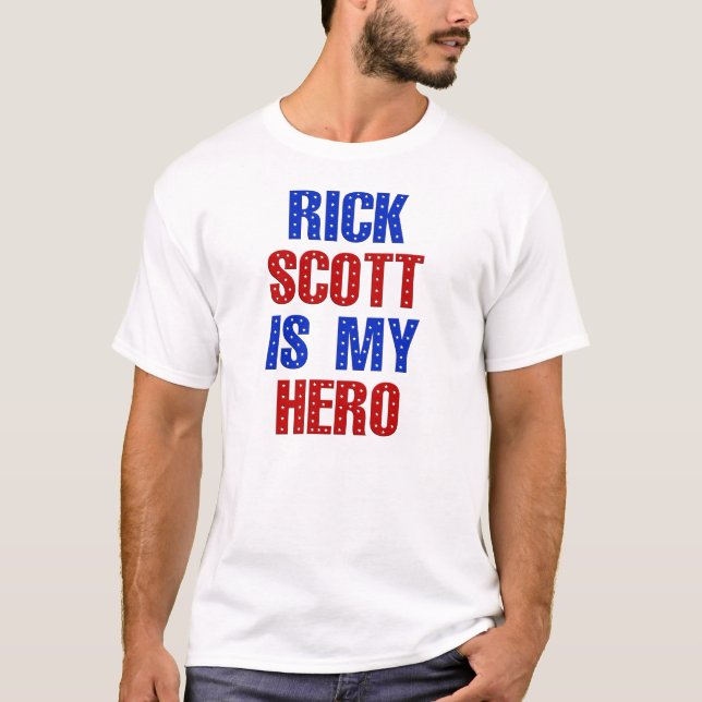 T-shirt Chemise de héros de Rick Scott (Devant)