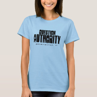 T-shirt Chemise de l'autorité II de question de dames