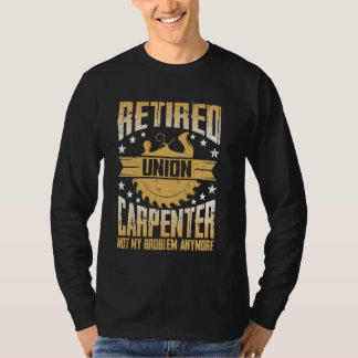 T-shirt Chemise de menuisier syndical à la retraite Menuis