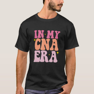 T-shirt Chemise de mon ère d'infirmière auxiliaire certifi