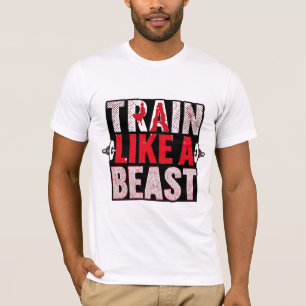 T-shirt Chemise de motivation de gym S'entraîner comme une