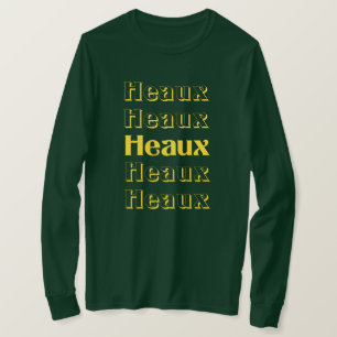 T-shirt Chemise de Noël de Heaux Heaux Heaux Cajun
