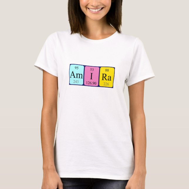 T-shirt Chemise de nom de table périodique Amira (Devant)