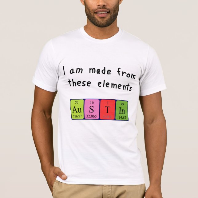 T-shirt Chemise de nom de table périodique Austin (Devant)