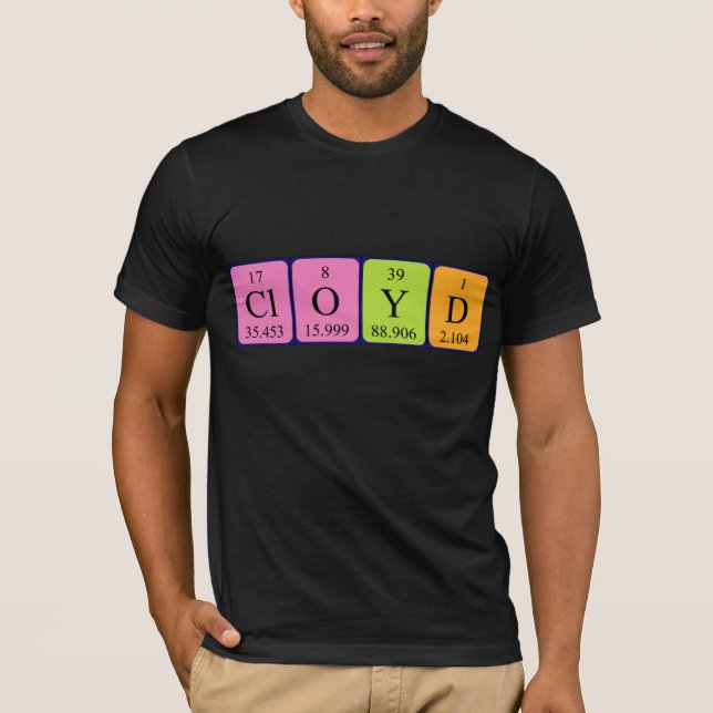 T-shirt Chemise de nom de table périodique Cloyd (Devant)