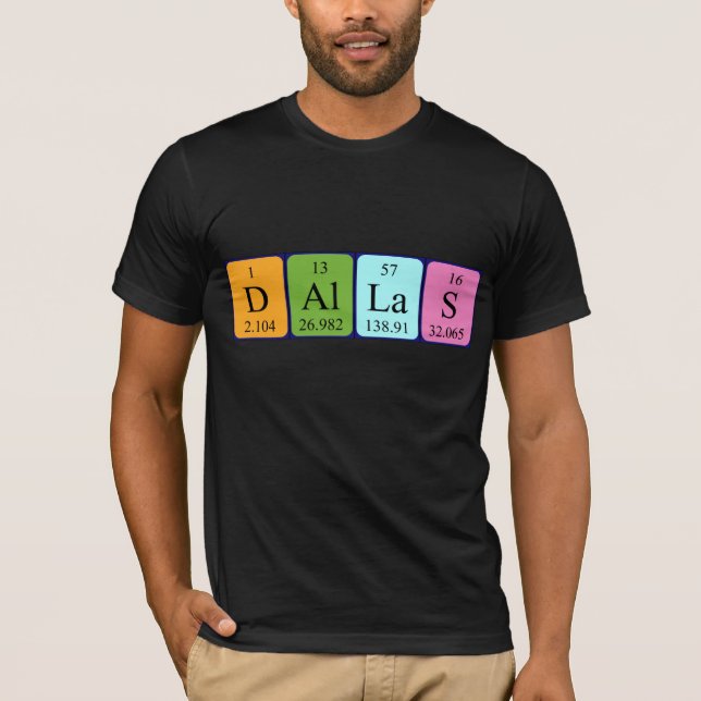 T-shirt Chemise de nom de table périodique Dallas (Devant)