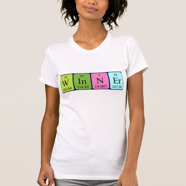 T-shirt Chemise de nom de table périodique de gagnant (Devant)