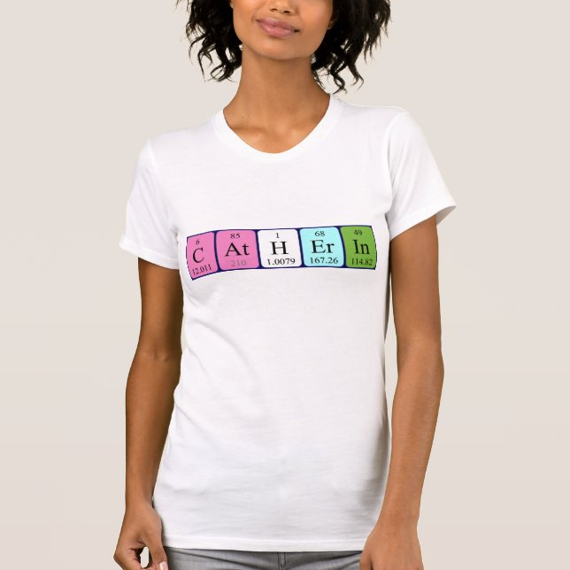 T-shirt Chemise de nom de table périodique de la cathéine (Devant)