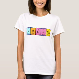 T-shirt Chemise de nom de table périodique de Ladonna