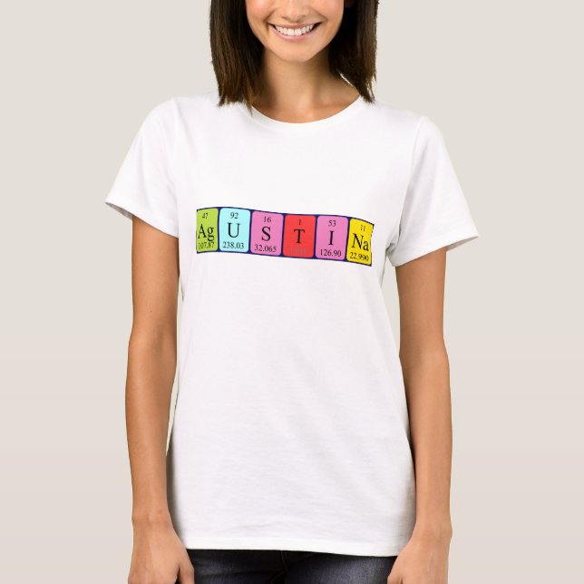 T-shirt Chemise de nom de table périodique de l'Agustina (Devant)
