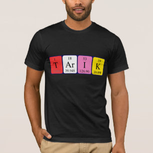 T-shirt Chemise de nom de table périodique de Tarik