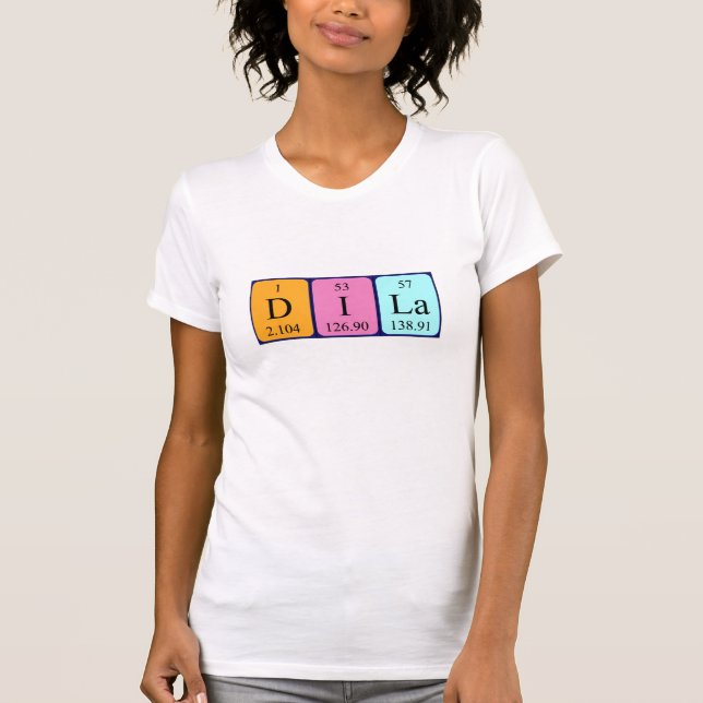 T-shirt Chemise de nom de table périodique Dila (Devant)