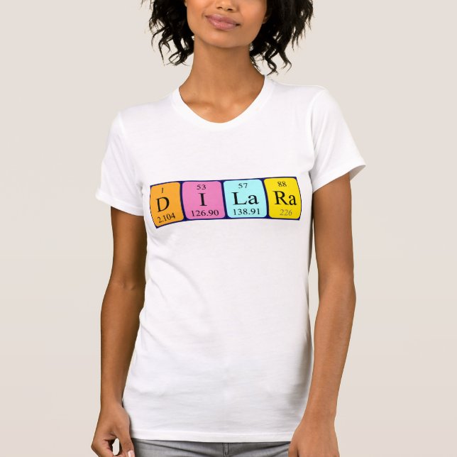 T-shirt Chemise de nom de table périodique Dilara (Devant)