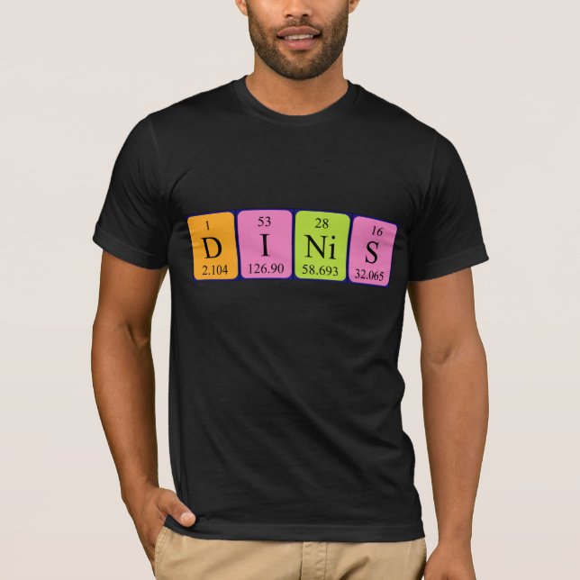 T-shirt Chemise de nom de table périodique Dinis (Devant)