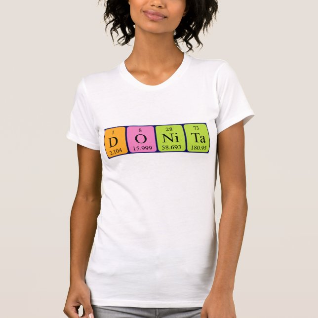 T-shirt Chemise de nom de table périodique Donita (Devant)