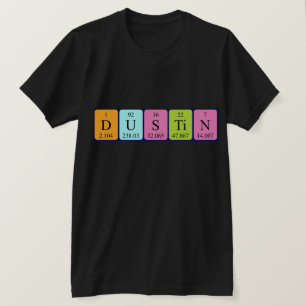 T-shirt Chemise de nom de table périodique Dustin