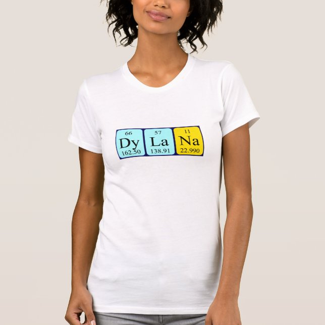 T-shirt Chemise de nom de table périodique Dylana (Devant)
