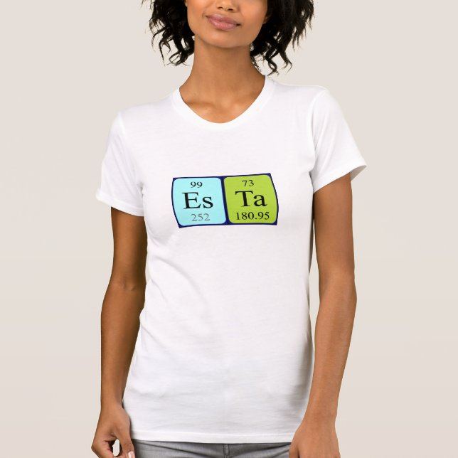 T-shirt Chemise de nom de table périodique Esta (Devant)